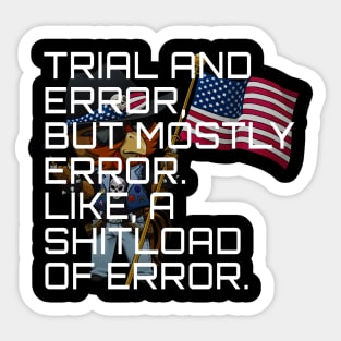 Mostly error . . . Sticker